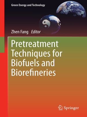 cover image of Pretreatment Techniques for Biofuels and Biorefineries